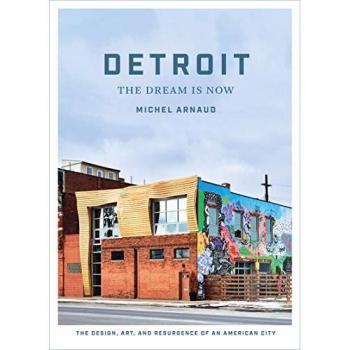 Detroit the dream is now