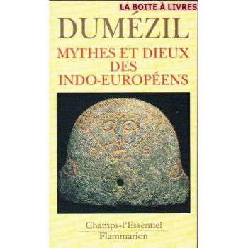 Mythes Et Dieux Des Indo-Européens