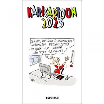 Jürgen Holtfreter Karicartoon 2023: 365 Kari-Cartoons Von 90 Zeichnerinnen