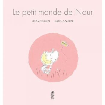 Le petit monde de Nour
