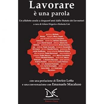 Lavorare è una parola. Un alfabeto corale a cinquant'anni dallo Statuto dei lavoratori