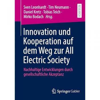 Innovation und Kooperation auf dem Weg zur All Electric Society