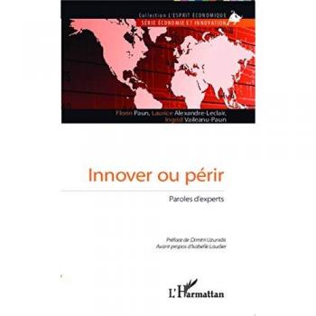 Innover ou périr: Paroles d'experts