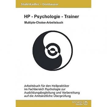 Claudia Stahl-Kadlec Hp-Psychologie-Trainer: Multiple-Choice-Arbeitsbuch