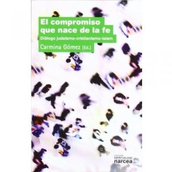 El compromiso que nace de la fe