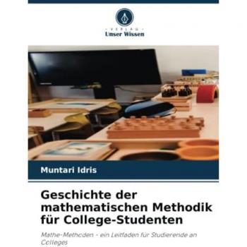 Geschichte der mathematischen Methodik für College-Studenten: Mathe-Methoden