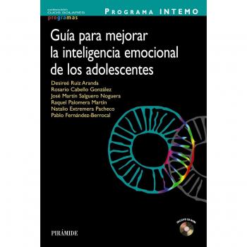 Programa Intemo. Guía Para Mejorar La Inteligencia Emocional De Los Adolescentes