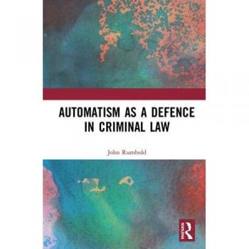 Automatism as a Defence