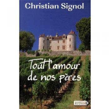 Tout l'amour de nos pères