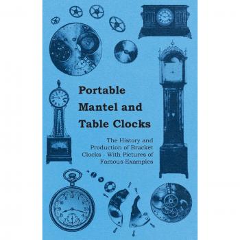 Portable Mantel and Table Clocks