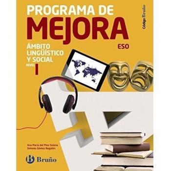 Código Bruño Programa de Mejora Ámbito Lingüístico y Social ESO Nivel I (Tapa blanda).