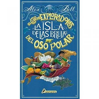 LA ISLA DE LAS BRUJAS(EL CLUB DE LOS EXPLORADORES DEL OSO POLAR 2)