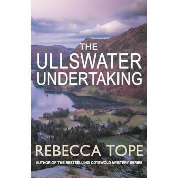 The Ullswater Undertaking: Murder and intrigue in the breathtaking Lake District (Lake District Mysteries)