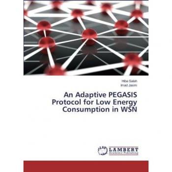 An Adaptive PEGASIS Protocol for Low Energy Consumption in WSN