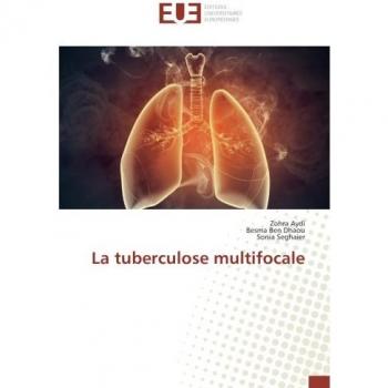 La tuberculose multifocale