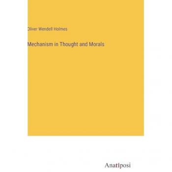 Mechanism in Thought and Morals