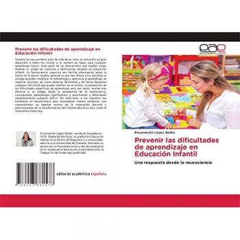 Prevenir las dificultades de aprendizaje en Educación Infantil: Una respuesta desde la neurociencia