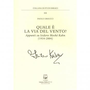 Quale è la via del vento? Appunti su Isidoro Moshe Kahn