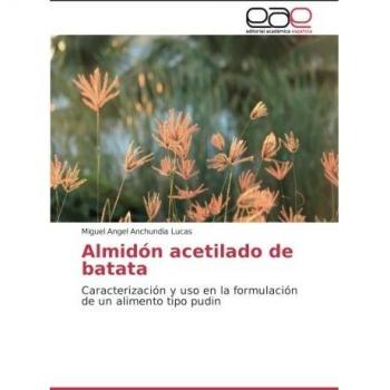 Anchundia Lucas, Miguel Angel: Almidón acetilado de batata