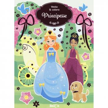 PRINCIPESSE. VESTO & COLORO. CON ADESIVI. EDIZ. A COLORI