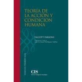 Teoría de la acción y condición humana