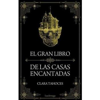 El gran libro de las casas encantadas