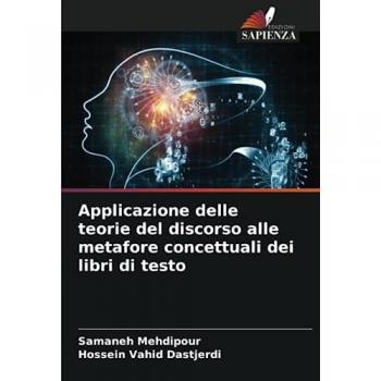 Mehdipour, Samaneh: Applicazione delle teorie del discorso alle metafore concettuali dei libri di testo