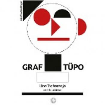 Graf Tüpo Lina Tschornaja und die anderen