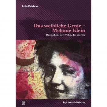 Kristeva, Julia: Das weibliche Genie