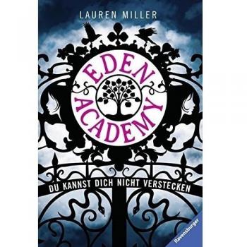 Eden Academy. Du kannst dich nicht verstecken
