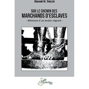 Sur le chemin des marchands d'esclaves