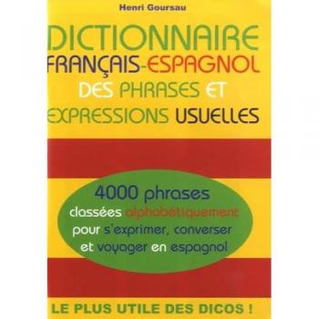 Dictionnaire français-espagnol des phrases et expressions usuelles