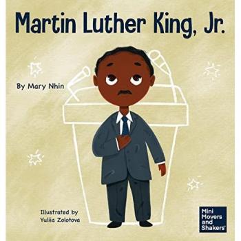 Nhin, Mary: Martin Luther King, Jr.