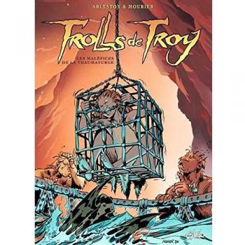 Arleston Trolls De Troy, Tome 5 : Les Maléfices De La Thaumaturge