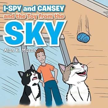 I-spy and Cansey and the Toy from the Sky