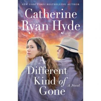 Catherine Ryan Hyde A Different Kind of Gone