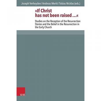 »If Christ has not been raised...«