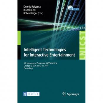 Intelligent Technologies for Interactive Entertainment
