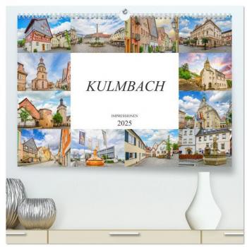 Kulmbach Impressionen (hochwertiger Premium Wandkalender 2025 DIN A2 quer) Kunstdruck in Hochglanz