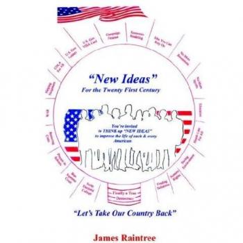 New Ideas for the Twenty First Century: Let's Take Our Country Back