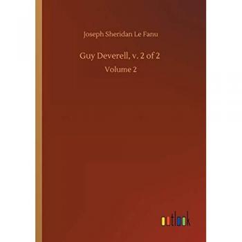 Guy Deverell, v. 2 of 2: Volume 2