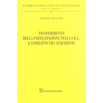 Trasferimento della partecipazione nella S.r.l. e conflitto tra acquirenti