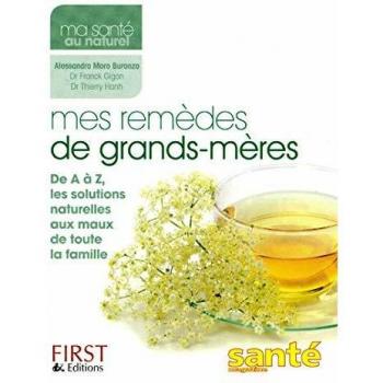 Mes remèdes de grands-mères