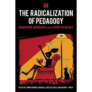 The Radicalization of Pedagogy