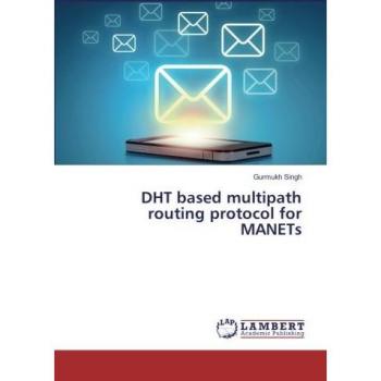 DHT based multipath routing protocol for MANETs