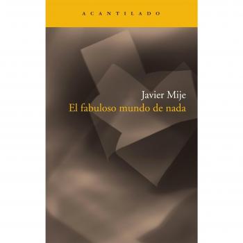 El fabuloso mundo de nada (Tapa blanda).