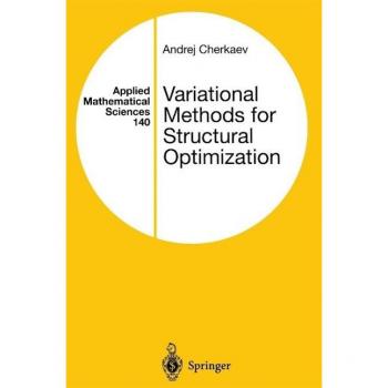 Variational Methods for Structural Optimization