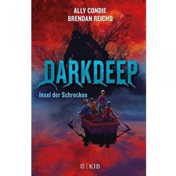 Ally Condie Darkdeep – Insel Der Schrecken: Band 1