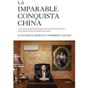 La Imparable Conquista China