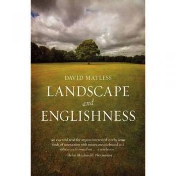 Landscape and Englishness: Second Expanded Edition